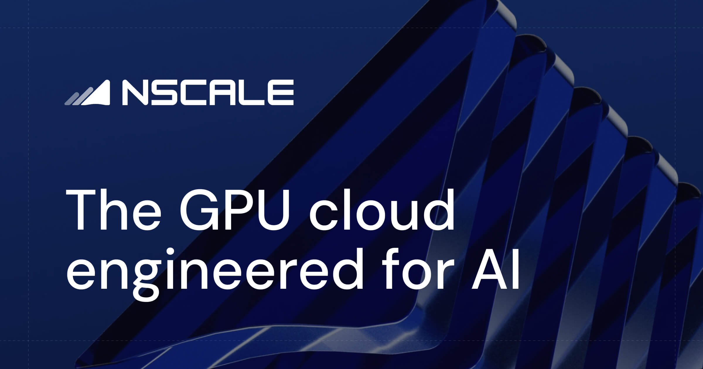 Nscale official branding — "The GPU cloud engineered for AI"