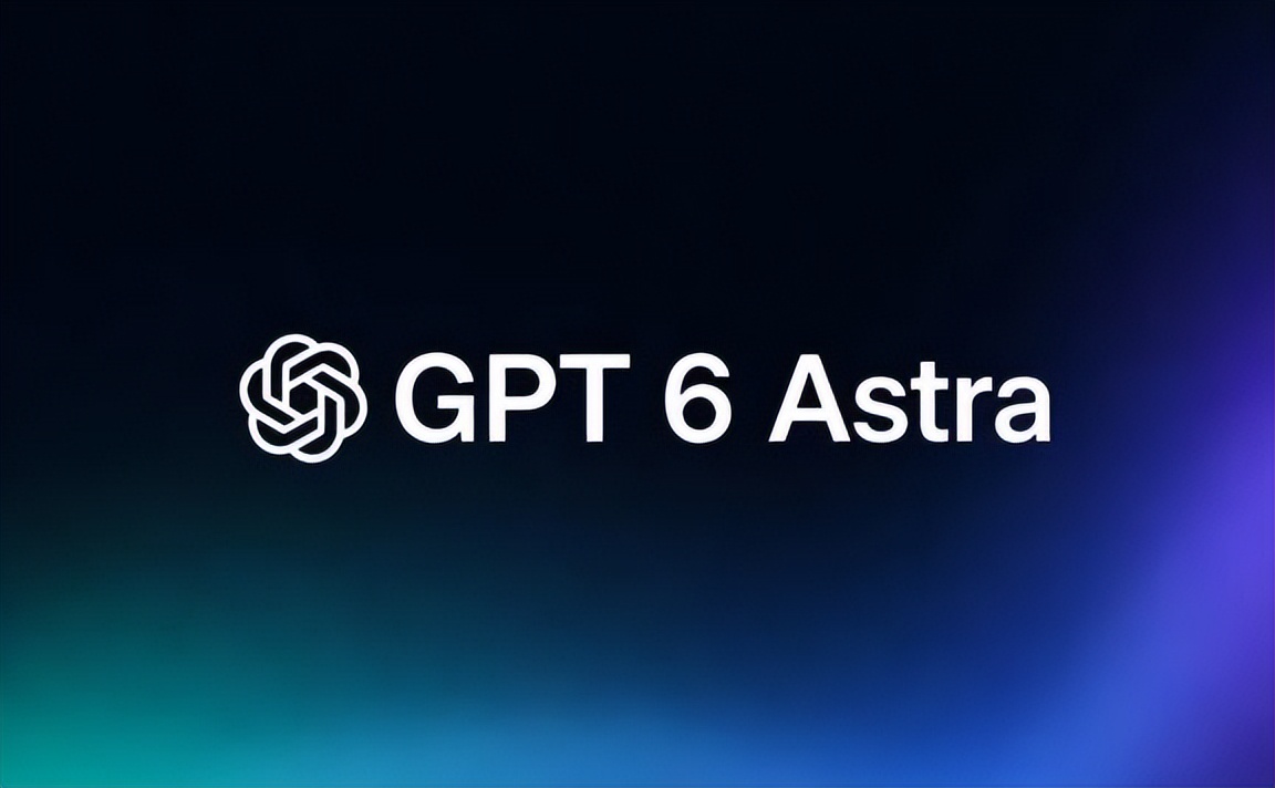 GPT-6 Astra branding